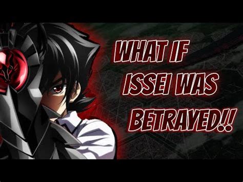 Highschool Dxd Fanfiction Issei Leaves To Train. . Issei betrayed by everyone fanfiction